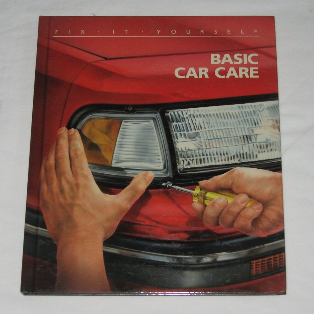 Fix It Yourself: Basic Car Care, by Time-Life Books